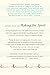 Waking the Spirit: A Musician's Journey Healing Body, Mind, and Soul