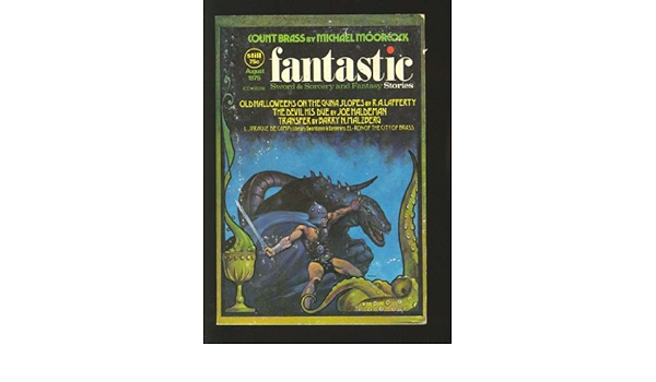 Fantastic Stories August 1975 Vol 24 No 5 Contributors Include Joe W Haldeman R A Lafferty Barry N Malzberg Amazon Com Books