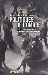 Politiques de l'ombre