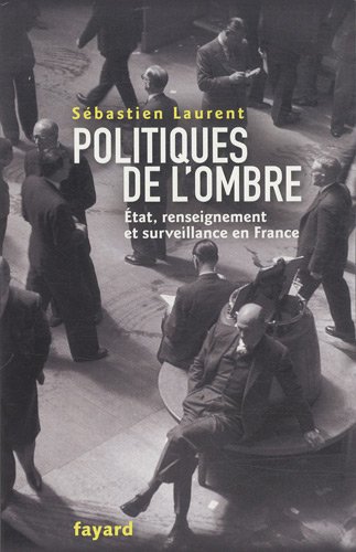 Politiques de l'ombre