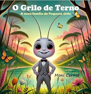 Livro O Grilo de Terno: A Nova Família do Pequeno Grilo