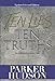 Ten Lies and Ten Truths: Second Edition by Parker Hudson