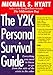 The Y2K Personal Survival Guide