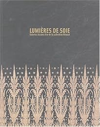 Lumières de soie