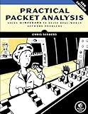 Practical Packet Analysis, 3E: Using Wireshark to Solve Real-World Network Problems