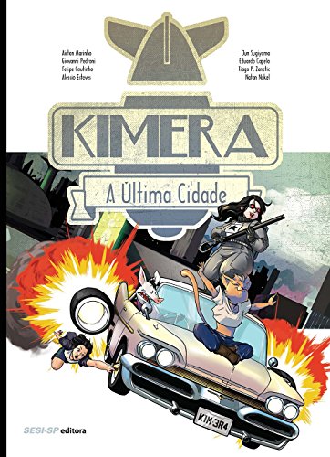 Livro Kimera. A Última Cidade
