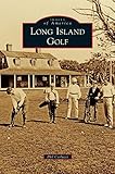 Long Island Golf by