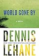 World Gone By: A Novel (Joe Coughlin Series, 2)
