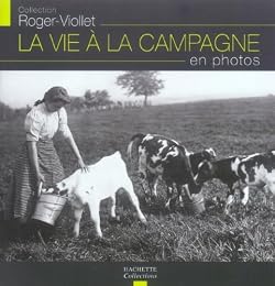 La  vie à la campagne en photos