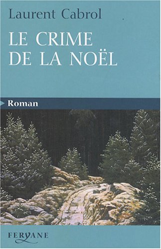 Le  crime de la Noël