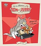 Tom and Jerry, attrape-moi si tu peux ! (Les histoires de Tom and Jerry) (French Edition) by 