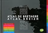 Atlas de Bretagne : Editions français/breton by 