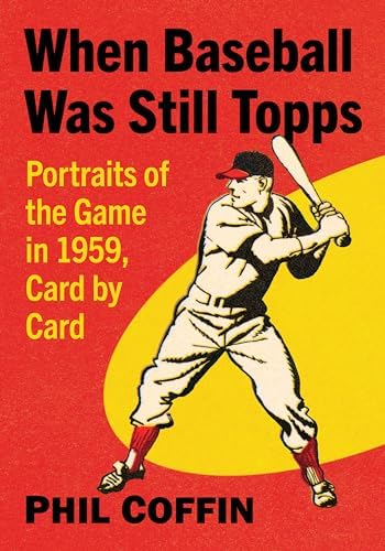 Topps Baseball Cards: Complete Picture Collection, 40-Year History