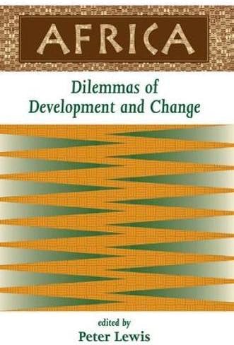 Africa: Dilemmas Of Development And Change