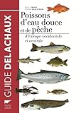Poissons d'eau douce et de pêche d'Europe occidentale et centrale (Monde aquatique et poissons) (French Edition) by 
