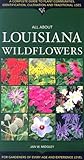 All about Louisiana Wildflowers by 