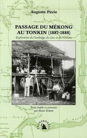 Passage du Mékong au Tonkin, 1887-1888