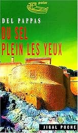 Du  sel plein les yeux