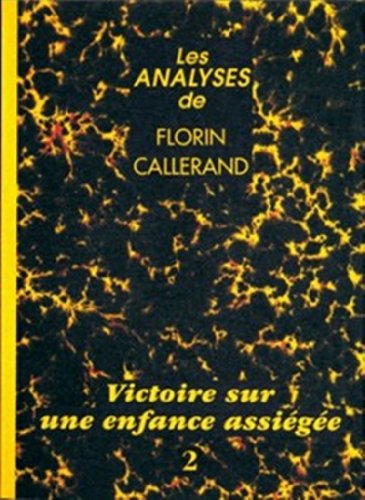 Victoire sur une enfance assiégée