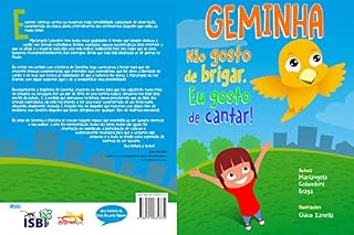 Livro Geminha: Não gosto de brigar. Eu gosto é de cantar! (Série Recanto Taliesin Livro 2)