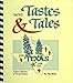 More Tastes & Tales from Texas with Love by