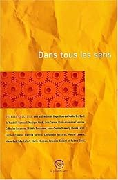 Dans tous les sens...