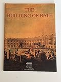 Image de The Building of Bath