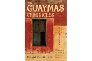 The Guaymas Chronicles: La Mandadera