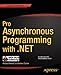 Pro Asynchronous Programming with .NET