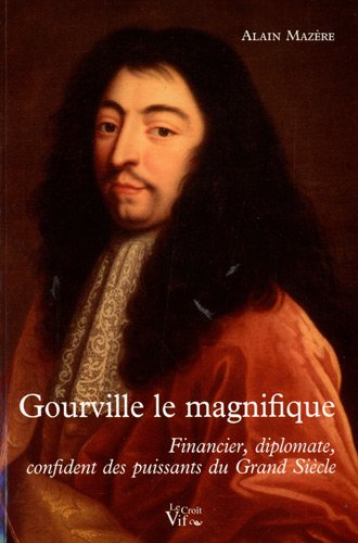 Gourville, le magnifique