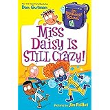 My Weirdest School #5: Miss Daisy Is Still Crazy!
