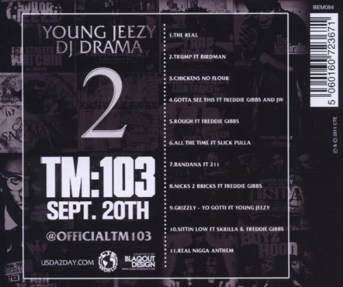 Young Jeezy Real Is Back 2 Amazon Com Music Young jeezy with the help of dj drama drops the official precursor to tm103. real is back 2