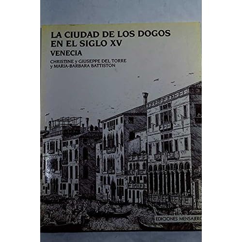 Ciudad de los Dogos Siglo Xv