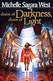 Chains of Darkness, Chains of Light (The Sundered Book 4)