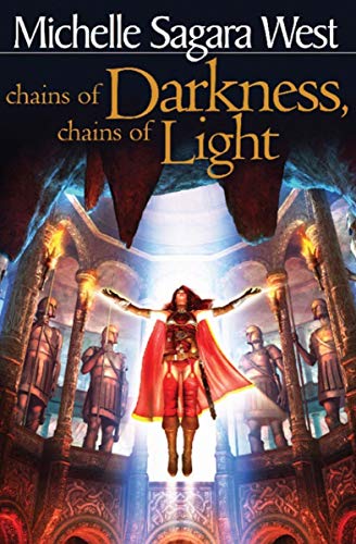 Chains of Darkness, Chains of Light (The Sundered Book 4)