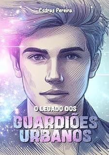Livro O Legado dos Guardiões Urbanos