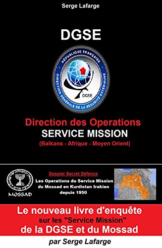 D0wnl0ad DGSE: Service Mission (French Edition) EPUB