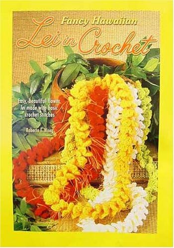 Amazon.com: Hawaiian Lei Making: 9781566472234: Laurie Ide: Books