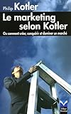 LE MARKETING SELON KOTLER (French Edition) by 