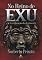 Livro No Reino de Exu: A retificação do destino