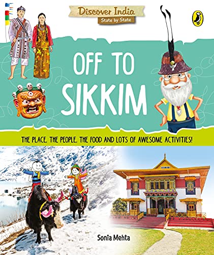 Discover India: Off to Sikkim