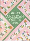 Great American Quilts 2004