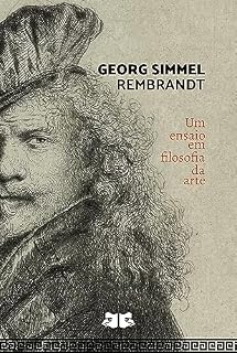 Livro Rembrandt: Um ensaio em filosofia da arte