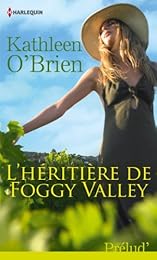 L' héritière de Foggy Valley