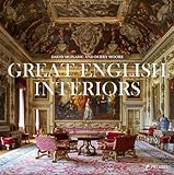 Great English Interiors by David Mlinaric, Derry Moore