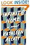 Infinite Home: A Novel