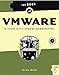 The Book of VMware: The Complete Guide to VMware Workstation