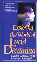 Exploring the World of Lucid Dreaming-Wow! eBook