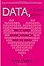 Data, A Love Story: How I Gamed Online Dating to Meet My Match - Book by Amy Webb