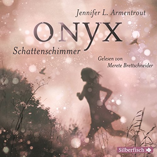 Onyx. Schattenschimmer (Obsidian 2)